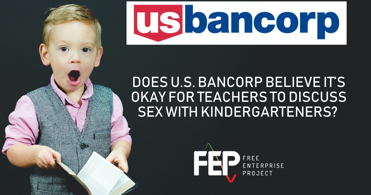 U.S. Bancorp Supports Group That Wants Teachers to Discuss Sex With ...