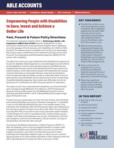 ABLE Accounts 3.0- Empowering People with Disabilities to Save, Invest, and Thrive